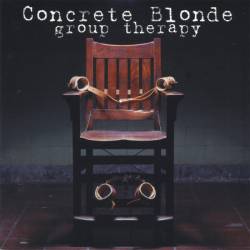 Concrete Blonde : Group Therapy